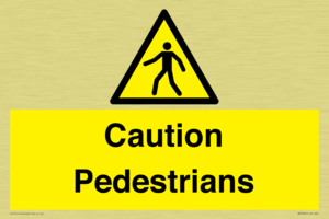 Caution Pedestrians